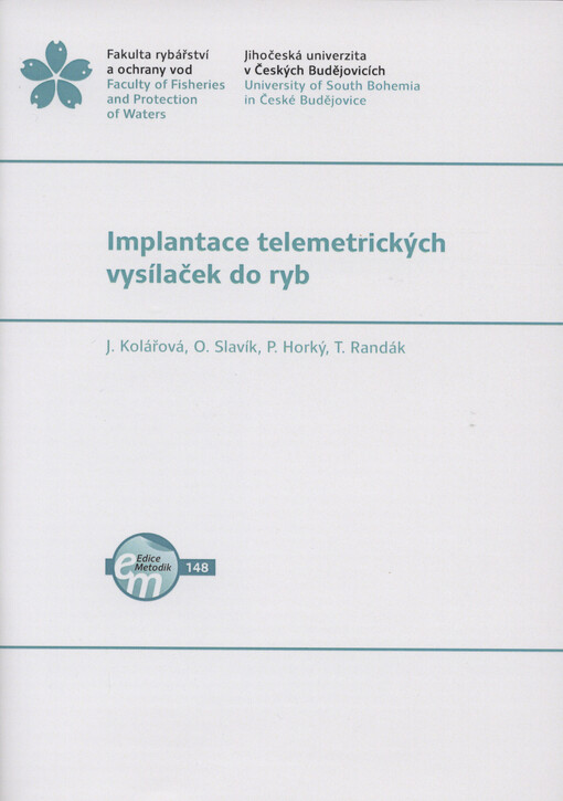 Implantace telemetrických vysílaček do ryb