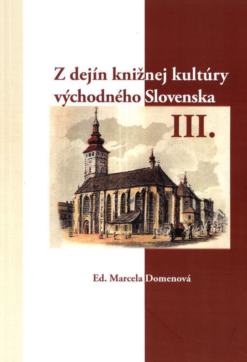 Z dejín knižnej kultúry východného Slovenska, 3. díl