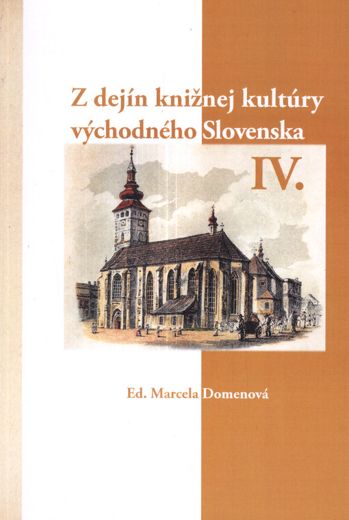 Z dejín knižnej kultúry východného Slovenska, 4. díl