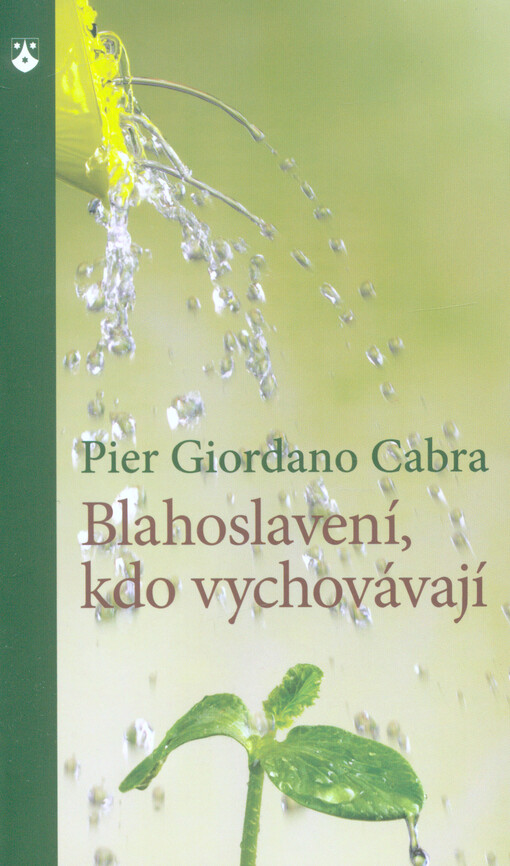 Blahoslavení, kdo vychovávají
