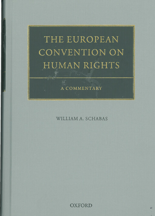 The European convention on human rights : a commentary