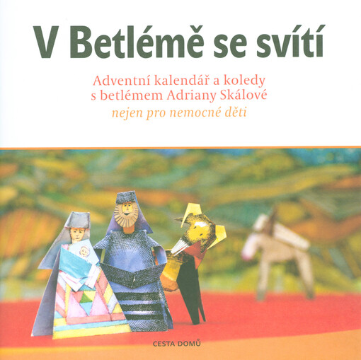V Betlémě se svítí