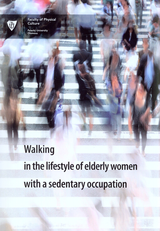 Walking in the lifestyle of elderly women with a sedentary occupation