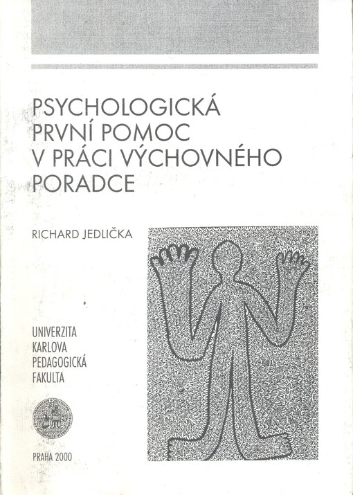 Psychologická první pomoc v práci výchovného poradce