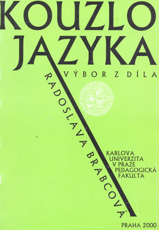 Kouzlo jazyka : výbor z díla