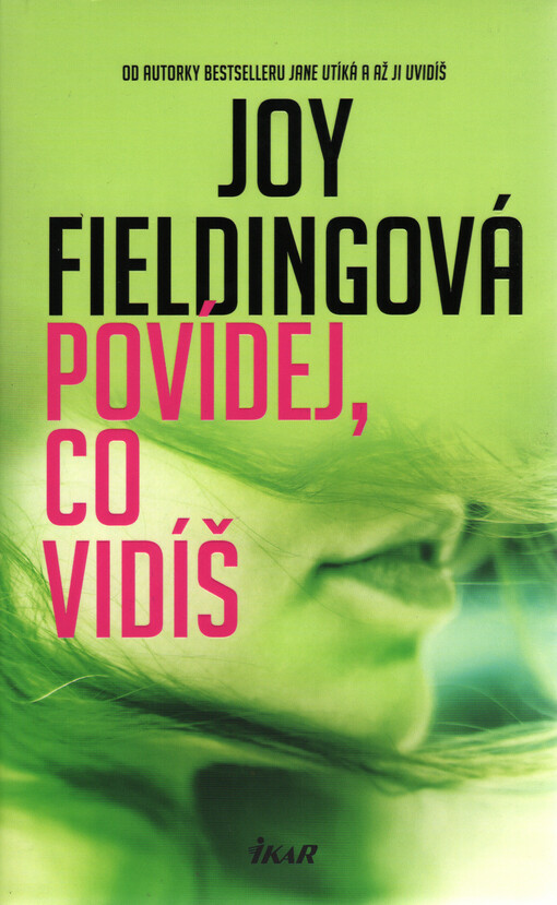 Povídej, co vidíš