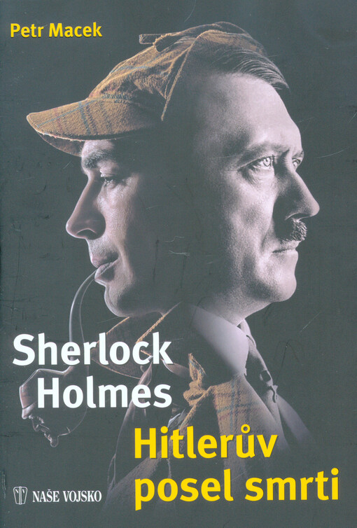 Sherlock Holmes – Hitlerův posel smrti