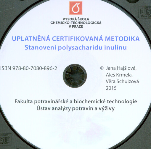 Uplatněná certifikovaná metodika: stanovení polysacharidu inulinu
