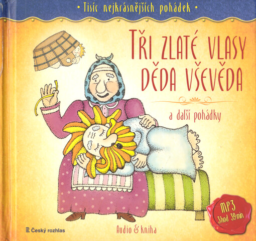 Tři zlaté vlasy děda Vševěda a další pohádky
