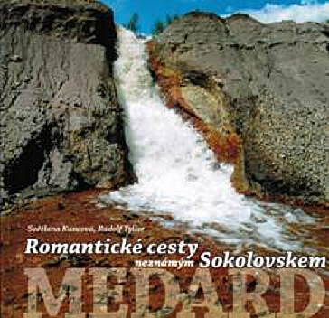 Romantické cesty neznámým Sokolovskem