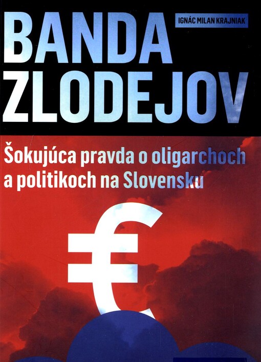 Banda zlodejov