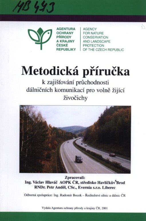 Metodická příručka k zajišťování průchodnosti dálničních komunikací pro volně žijící živočichy