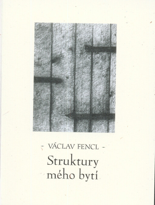Struktury mého bytí