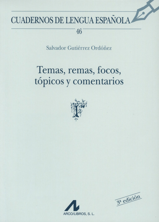 Temas, remas, focos, tópicos y comentarios