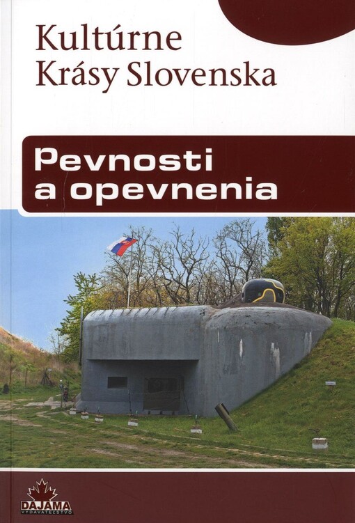Pevnosti a opevnenia