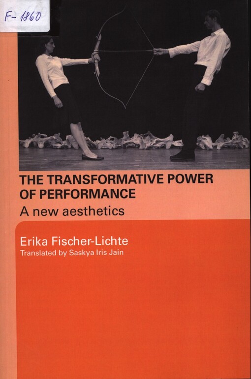 The transformative power of performance :a new aesthetics