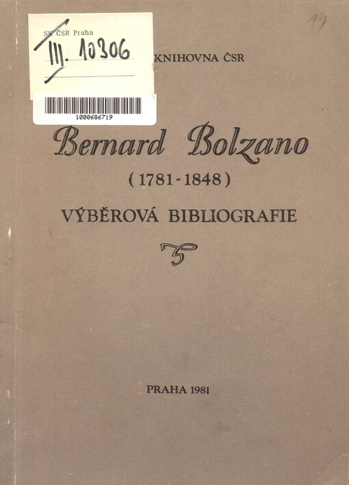 Bernard Bolzano: (1781-1848) : výběrová bibliografie