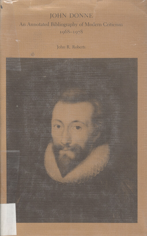 John Donne : an annotated bibliography of modern criticism : 1968-1978
