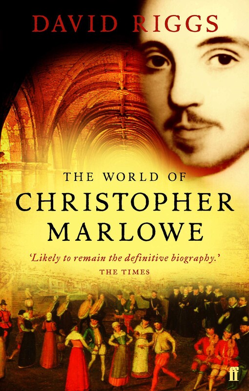 The world of Christopher Marlowe