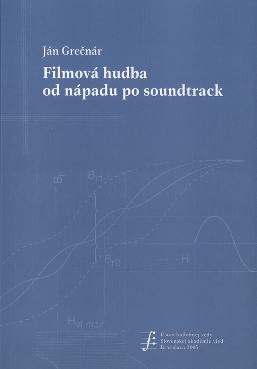 Filmová hudba od nápadu po soundtrack