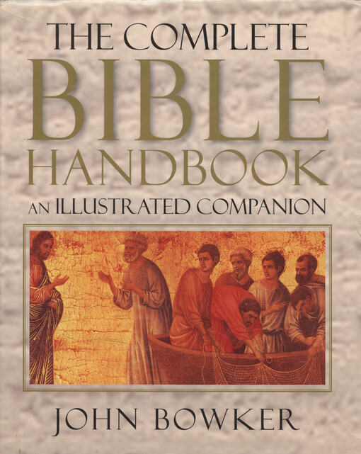 The complete Bible handbook