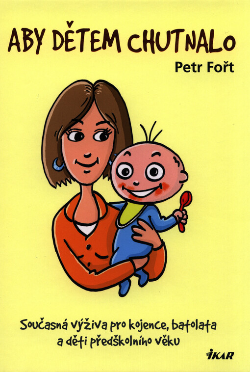 Aby dětem chutnalo - Petr Fořt