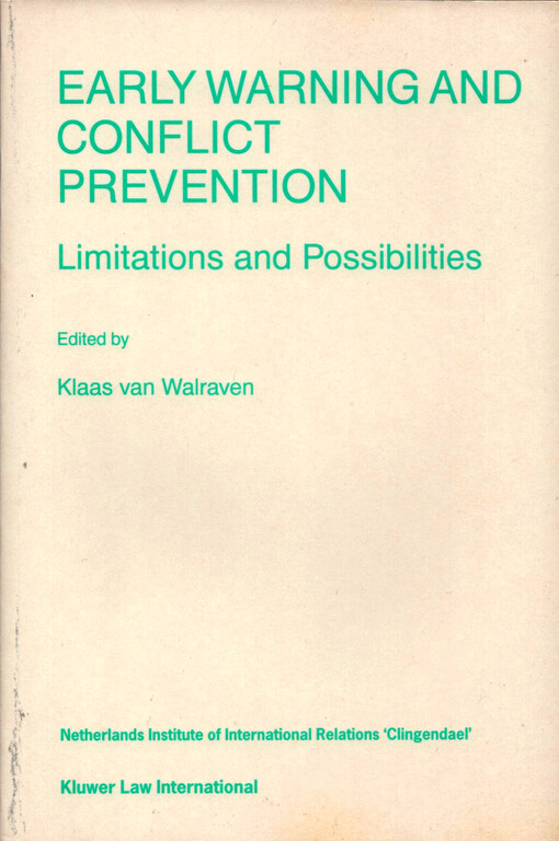 Early warning and conflict prevention : limitations and possibilities