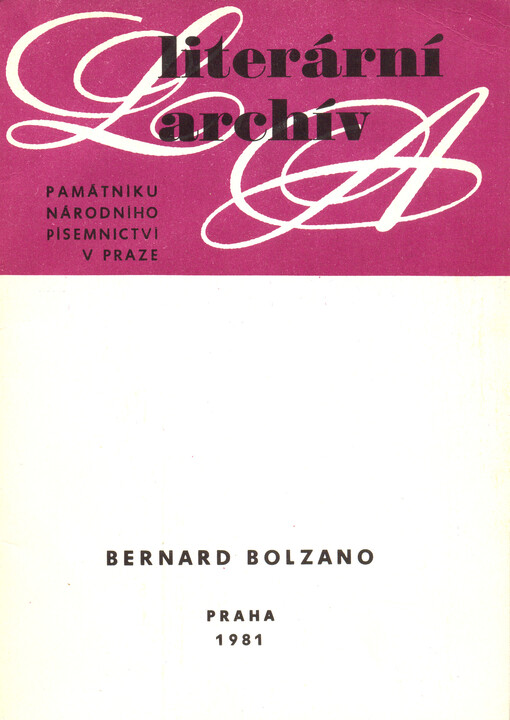 Bernard Bolzano (1781-1848): Lit. pozůstalost
