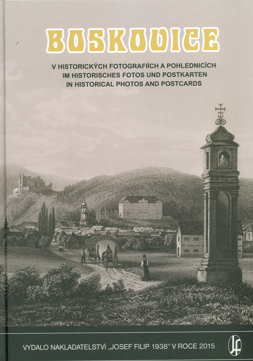Boskovice v historických fotografiích a pohlednicích