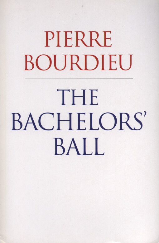 The bachelors' ball :the crisis of peasant society in Béarn