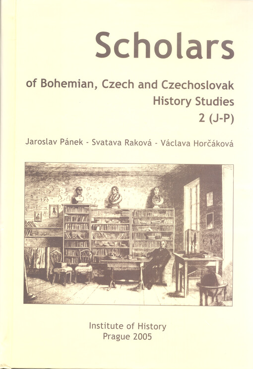 Scholars of Bohemian, Czech and Czechoslovak history studies