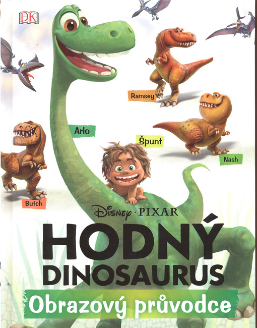Hodný dinosaurus - Obrazový průvodce