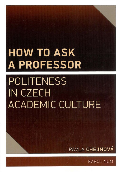 How to ask a professor: Politeness in Czech academic culture