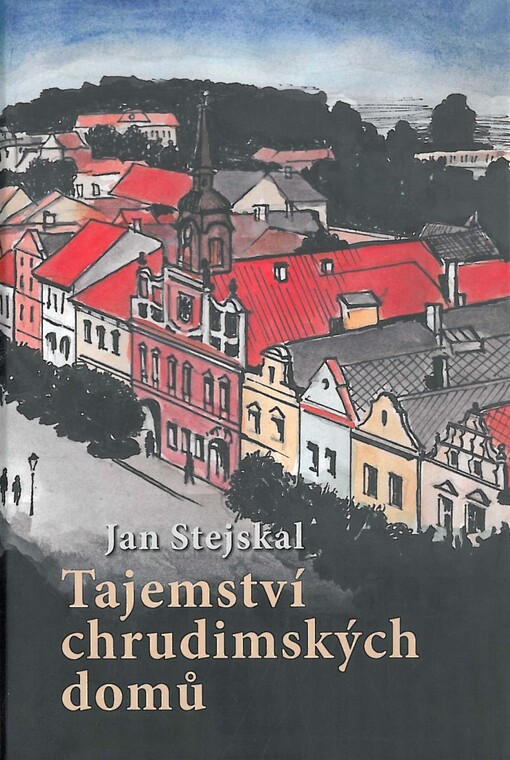 Tajemství chrudimských domů