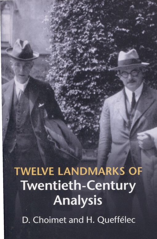Twelve landmarks of twentieth-century analysis