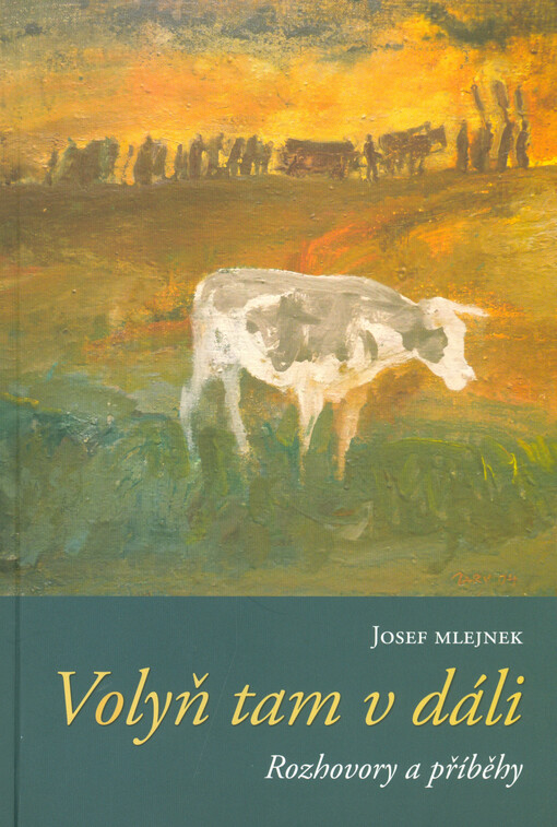 Volyň tam v dáli