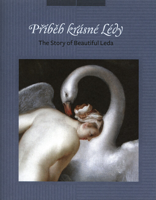 Příběh krásné Lédy