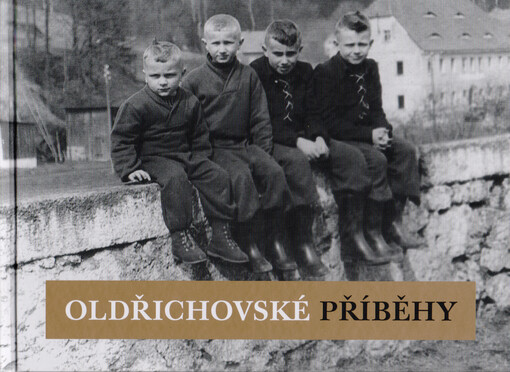 Oldřichovské příběhy