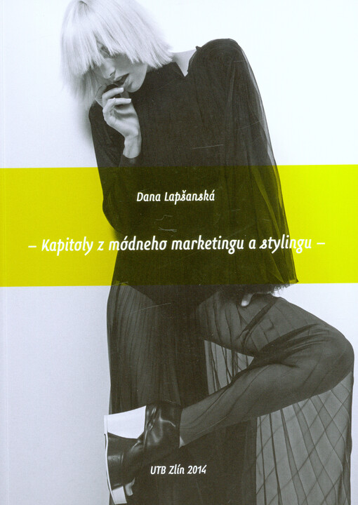 Kapitoly z módneho marketingu a stylingu