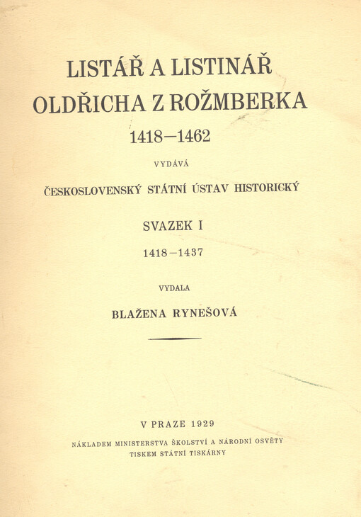 Listář a listinář Oldřicha z Rožmberka :1418-1462