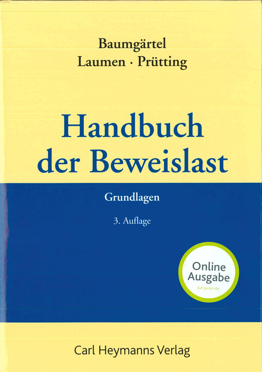 Handbuch der Beweislast : Grundlagen