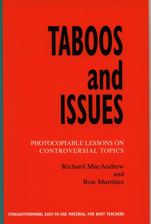 Taboos and Issues. Photocopiable Lessons on Controversial Topics