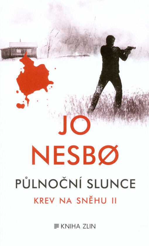 Krev na sněhu II. Půlnoční slunce - Jo Nesbo