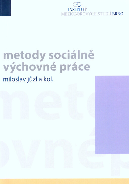 Metody sociálně výchovné práce