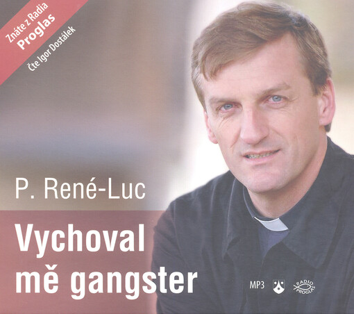 CD: Vychoval mě gangster (mp3) - audiokniha