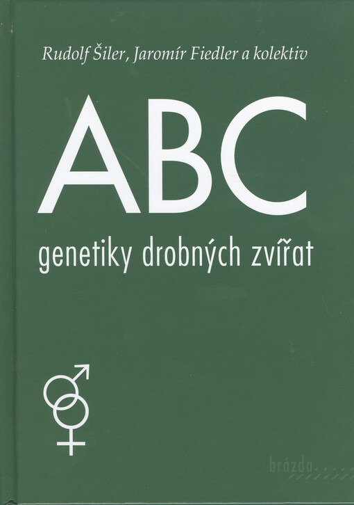 ABC genetiky drobných zvířat