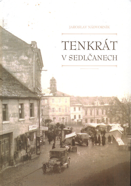 Tenkrát v Sedlčanech
