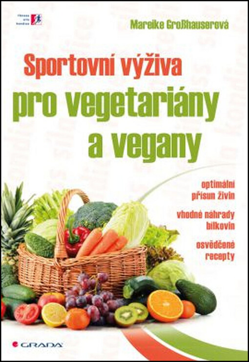 Sportovní výživa pro vegetariány a vegany | Grosshauser Mareike - e-kniha