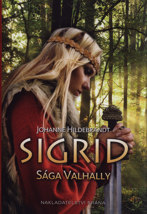 Sigrid - Sága Valhally