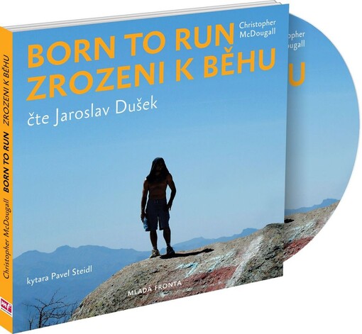 Born to run: Zrozeni k běhu - Christopher McDougall